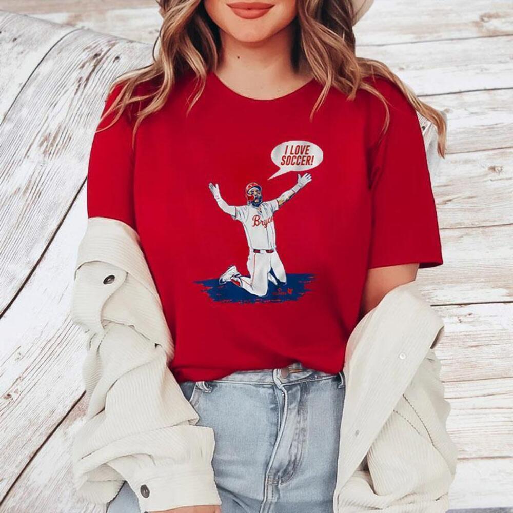 Bryce Harper I Love Soccer Tshirt